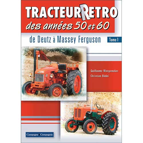 Tracteur Rétro 50-60 de Deutz à MF