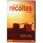 Le temps des r�coltes 2