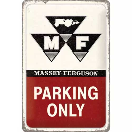 Massey Ferguson Parking Only - plaque métallique 20x30