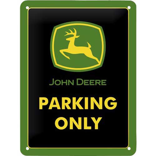 John Deere Plaque métallique - Parking Only 10x15cm