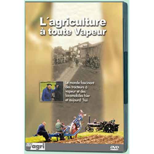 DVD - L'agriculture à toute vapeur