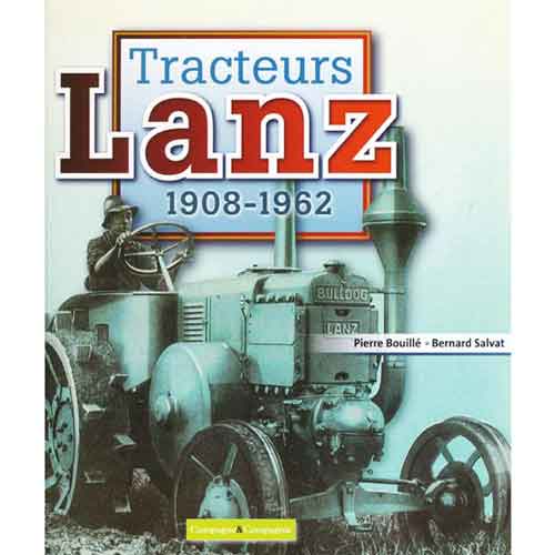 Tracteurs Lanz 1908-1962