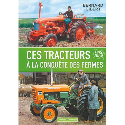 Ces tracteurs à la conquête des fermes