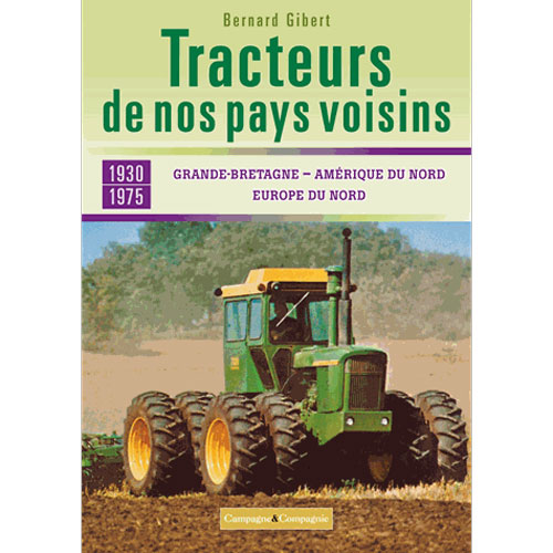 Tracteurs de nos pays voisins - Grande Bretagne, .