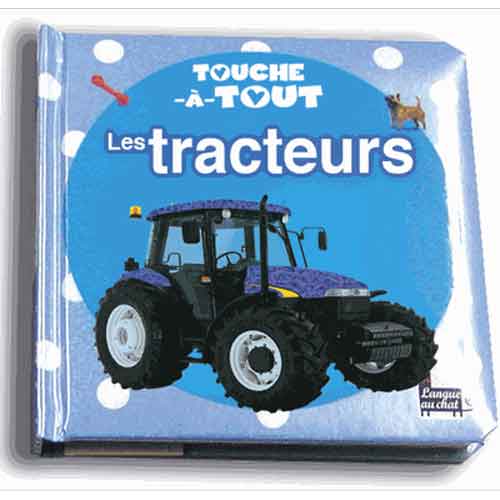Les Tracteurs - Touche à tout 2-3 ans