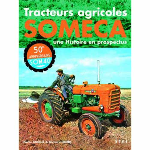 Tracteurs agricoles Someca Tracteurs agricoles Someca