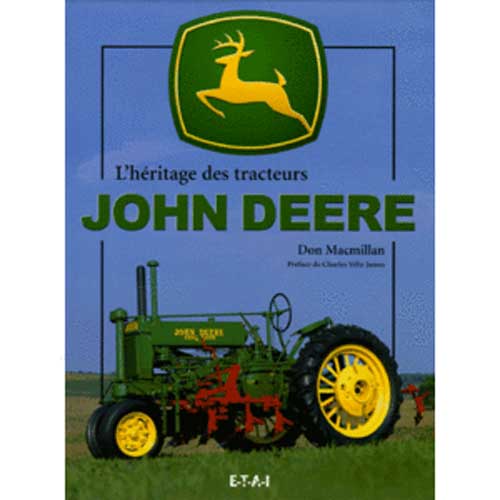 Héritage des tracteurs John Deere